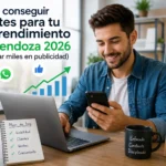 Cómo conseguir clientes para tu emprendimiento en Mendoza en 2026 (sin gastar miles en publicidad)